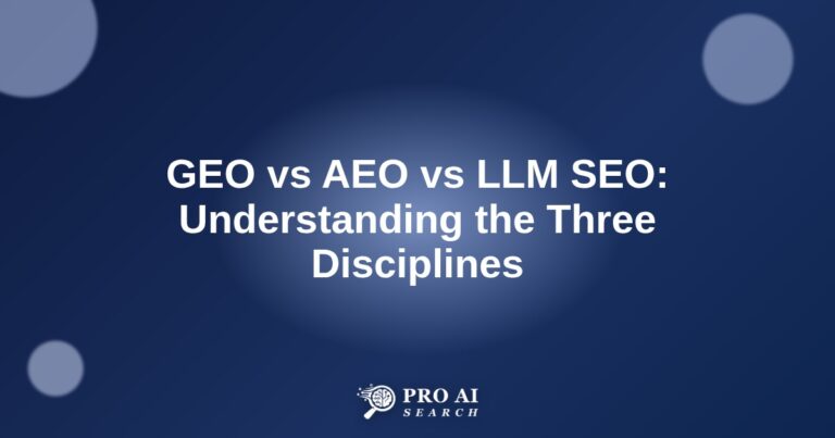 GEO vs AEO vs LLM SEO: Understanding the Three Disciplines
